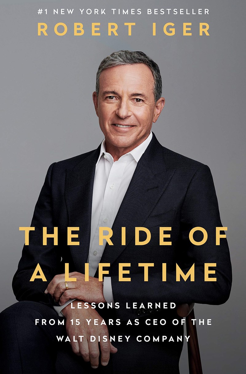 The Ride of a Lifetime, Bob Iger