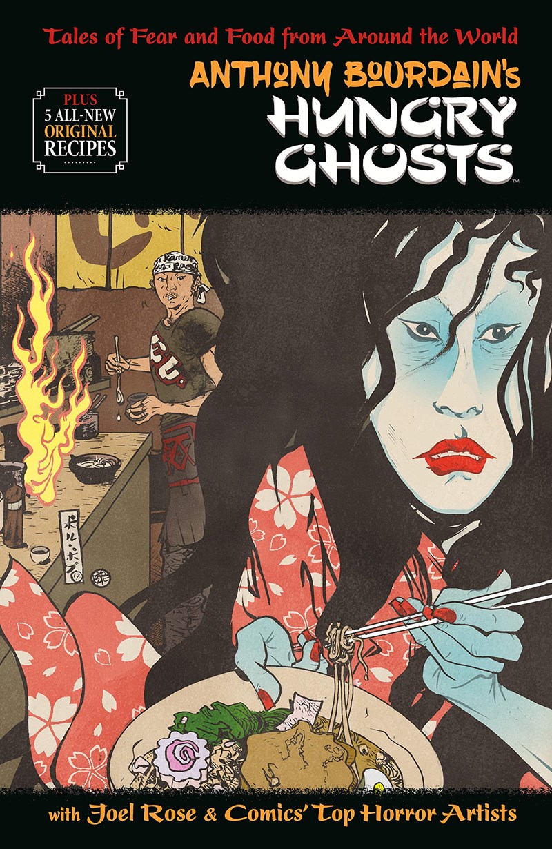 HUNGRY GHOSTS ΑΝΤΟΝΙ ΜΠΟΥΡΝΤΕΝ