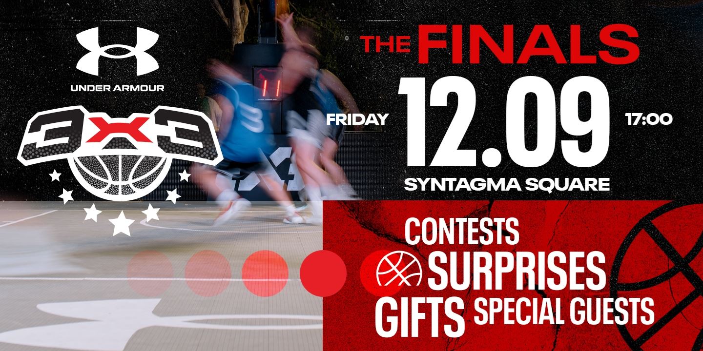 Under Armour 3x3: Το μεγάλο φινάλε στην Πλατεία Συντάγματος