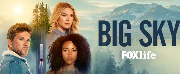 Η νέα σειρά Big Sky και οι νέοι κύκλοι Chicago P.D. και Chicago Med έρχονται σε FOX και FOX Life